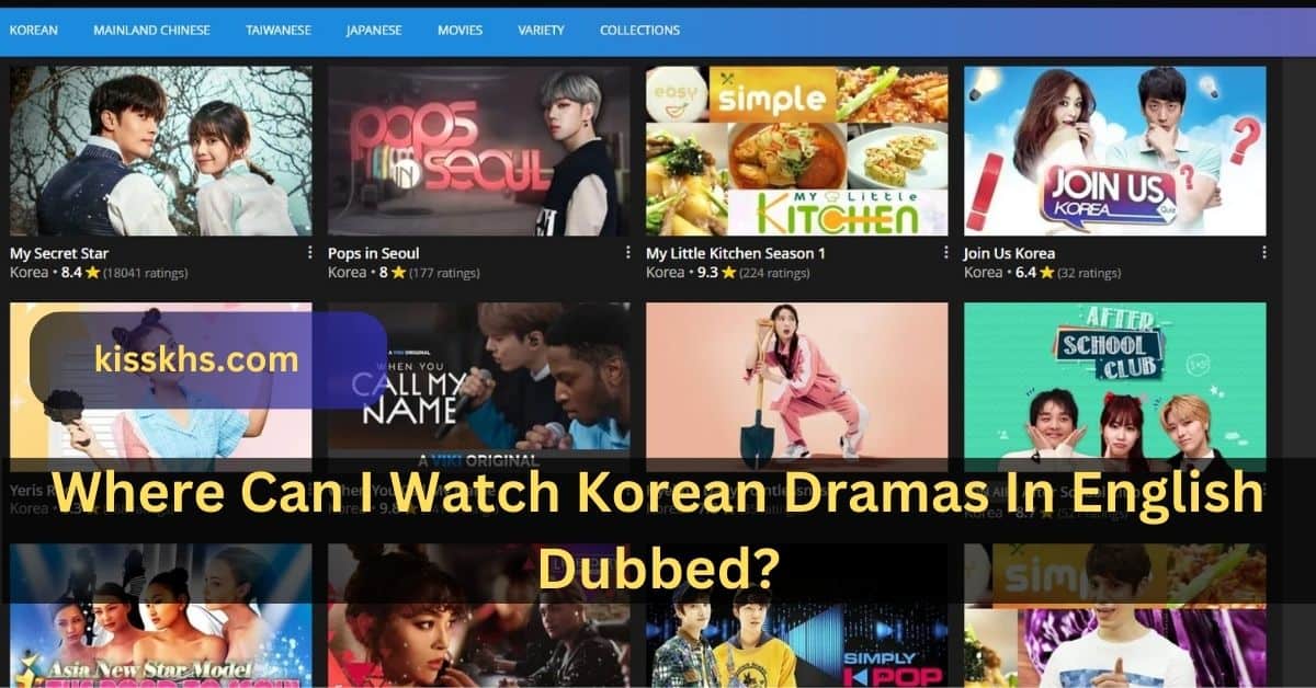 Where Can I Watch Korean Dramas In English Dubbed