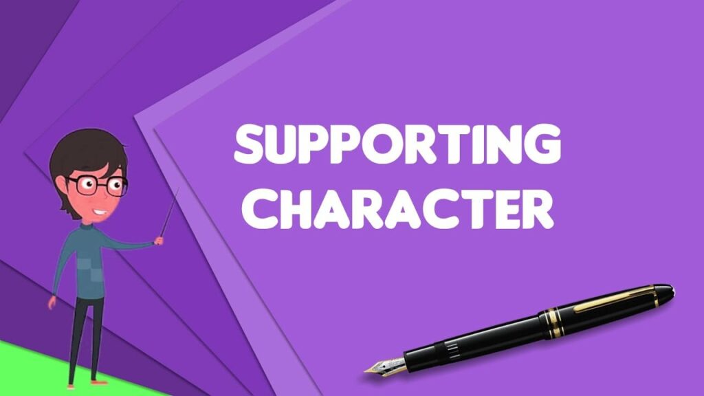 Supporting Characters 