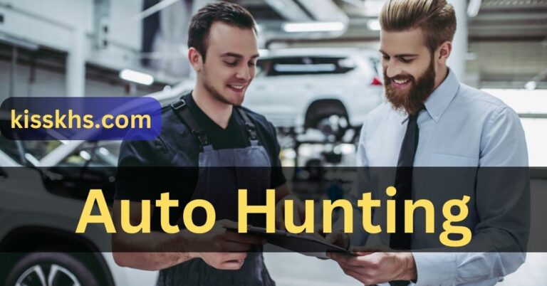 Auto Hunting – The Ultimate Guide For You!