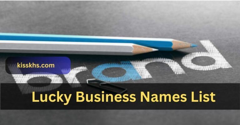 Lucky Business Names List – A Charmed Selection For Success!
