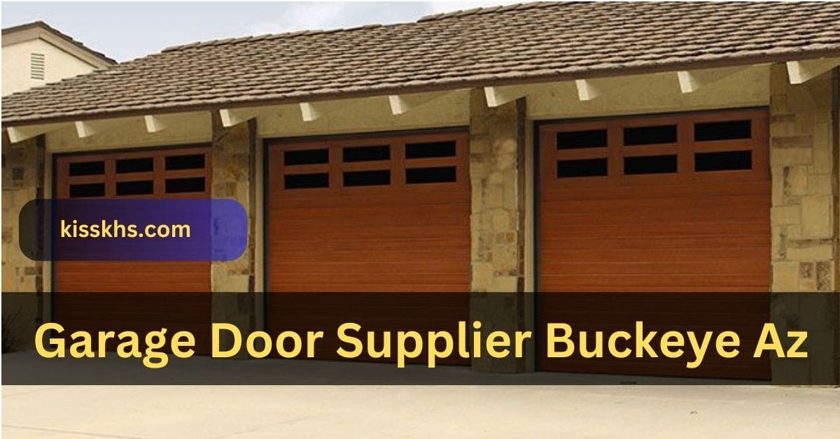 Garage Door Supplier Buckeye Az