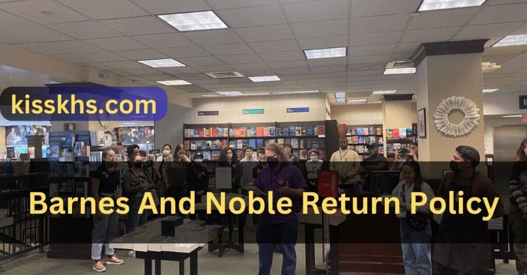 Barnes And Noble Return Policy